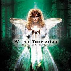 Within Temptation : Mother Earth